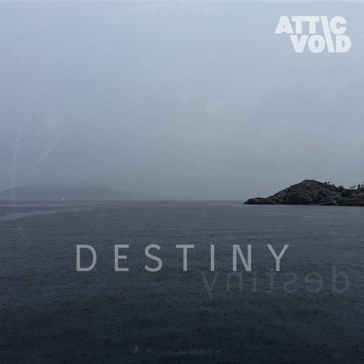 AtticVoid - Destiny